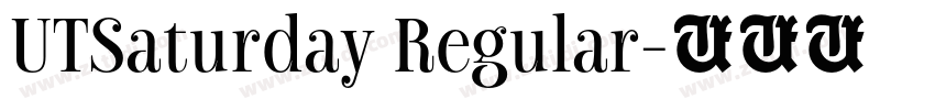 UTSaturday Regular字体转换